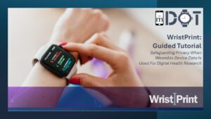 Protecting Participant Privacy in the Age of Wearable Digital Health Research